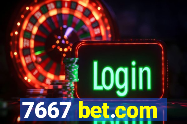 7667 bet.com